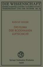 Das Klima der bodennahen Luftschicht: ein Lehrbuch der Mikroklimatologie