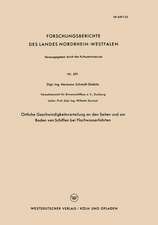 Örtliche Geschwindigkeitsverteilung an den Seiten und am Boden von Schiffen bei Flachwasserfahrten