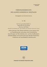 Untersuchungen über Bodenverfestigung des Untergrunds zur Feststellung der technischen und wirtschaftlichen Auswirkungen auf den Unterbau bzw. auf die Straßenbetonfahrbahnplatten sowie Untersuchungen flexibler Deckenkonstruktionen auf verschiedenen Unterbauarten