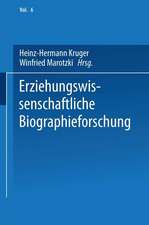 Erziehungswissenschaftliche Biographieforschung