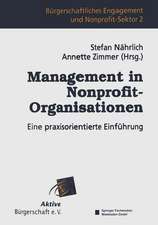 Management in Nonprofit-Organisationen: Eine praxisorientierte Einführung