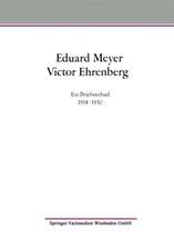 Eduard Meyer Victor Ehrenberg: Ein Briefwechsel 1914–1930