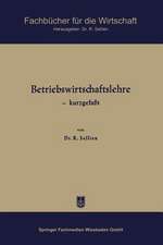 Betriebswirtschaftslehre — kurzgefaßt