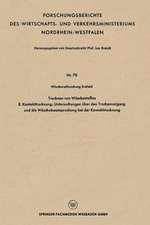 Trocknen von Wäschestoffen: II. Kontakttrocknung: Untersuchungen über den Trockenvorgang und die Wäschebeanspruchung bei der Kontakttrocknung