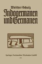 Indogermanen und Germanen