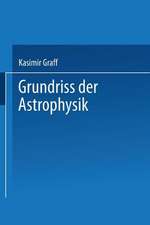 Grundriss der Astrophysik