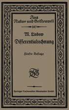 Differentialrechnung unter Berücksichtigung der praktischen Anwendung in der Technik mit zahlreichen Beispielen und Aufgaben versehen