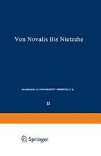 Die Deutschen Lyriker von Luther bis Nietzsche: Zweiter Band: Von Novalis bis Nietzsche