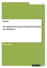 Die optimale Beanspruchung beim Training im Schulsport