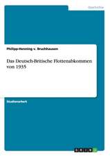 Das Deutsch-Britische Flottenabkommen von 1935