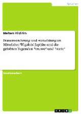 Frauenverehrung und -verachtung im Mittelalter. Wigalois' Japhite und die gelobten Tugenden "triuwe" und "stæte"