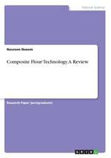 Composite Flour Technology. a Review