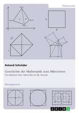 Geschichte der Mathematik zum Mitrechnen