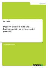 Premiers Elements Pour Une Lexicogrammaire de la Ponctuation Bretonne