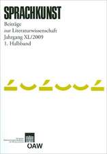 Sprachkunst 3. Beitrage Zur Literaturwissenschaft Jahrgang XL/2009 1. Halbband