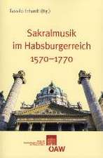 Sakralmusik Im Habsburgerreich 1570-1770: Sasanidische Munzen Und Ihre Imitation Aus Bukhara, Termes Und Chaganian