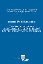 Untersuchungen Zur Vertragsrechtlichen Struktur Des Delisch-Attischen Seebundes: An Essential Source for the History and Church of Late Byzantium