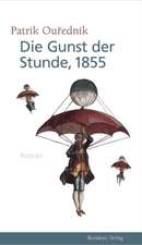 Die Gunst der Stunde, 1855