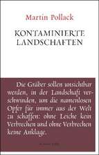 Kontaminierte Landschaften