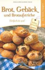 Brot, Gebäck und Brotaufstriche