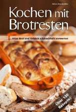 Kochen mit Brot Brotresten