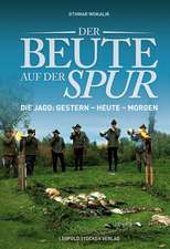 Der Beute auf der Spur