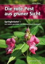 Die rote Pest aus grüner Sicht