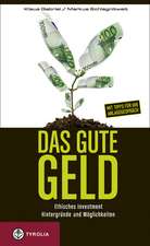 Das gute Geld