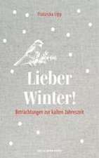 Lieber Winter!