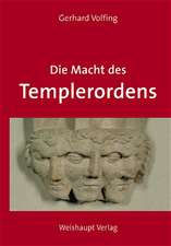 Die Macht des Templerordens