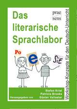 Das literarische Sprachlabor