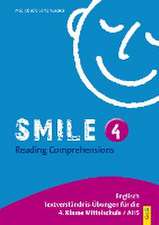 Smile - Reading Comprehensions 4