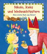 Rettl, C: Nikolo, Keks und Weihnachtsstern