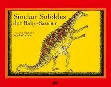 Sinclair Sofokles, der Baby-Saurier