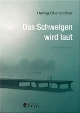 Das Schweigen wird laut