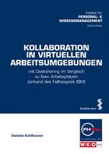 Kollaboration in virtuellen Arbeitsumgebungen