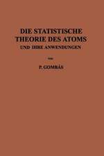 Die Statistische Theorie des Atoms und ihre Anwendungen