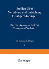 Studien über Vererbung und Entstehung Geistiger Störungen: II. Die Nachkommenschaft bei Endogenen Psychosen