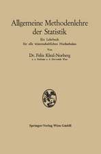 Allgemeine Methodenlehre der Statistik: Ein Lehrbuch für alle wissenschaftlichen Hochschulen