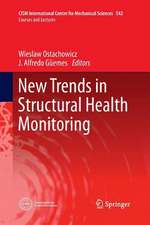 New Trends in Structural Health Monitoring