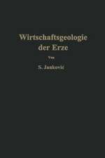 Wirtschaftsgeologie der Erze