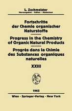 Fortschritte der Chemie Organischer Naturstoffe / Progress in the Chemistry of Organic Natural Products / Progrès dans la Chimie des Substances Organiques Naturelles