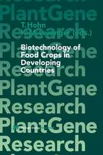 Biotechnology of Food Crops in Developing Countries