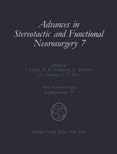 Advances in Stereotactic and Functional Neurosurgery 7: Proceedings of the 7th Meeting of the European Society for Stereotactic and Functional Neurosurgery, Birmingham 1986