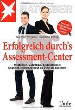 Erfolgreich durchs Assessment-Center