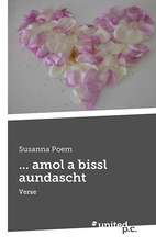 ... amol a bissl aundascht