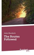 The Routes Followed