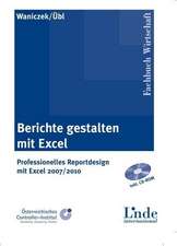 Berichte gestalten mit Excel