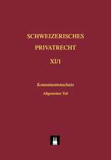 Schweizerisches Privatrecht / Konsumentenschutz im Privatrecht