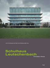 Christian Kerez: Schulhaus Leutschenbach